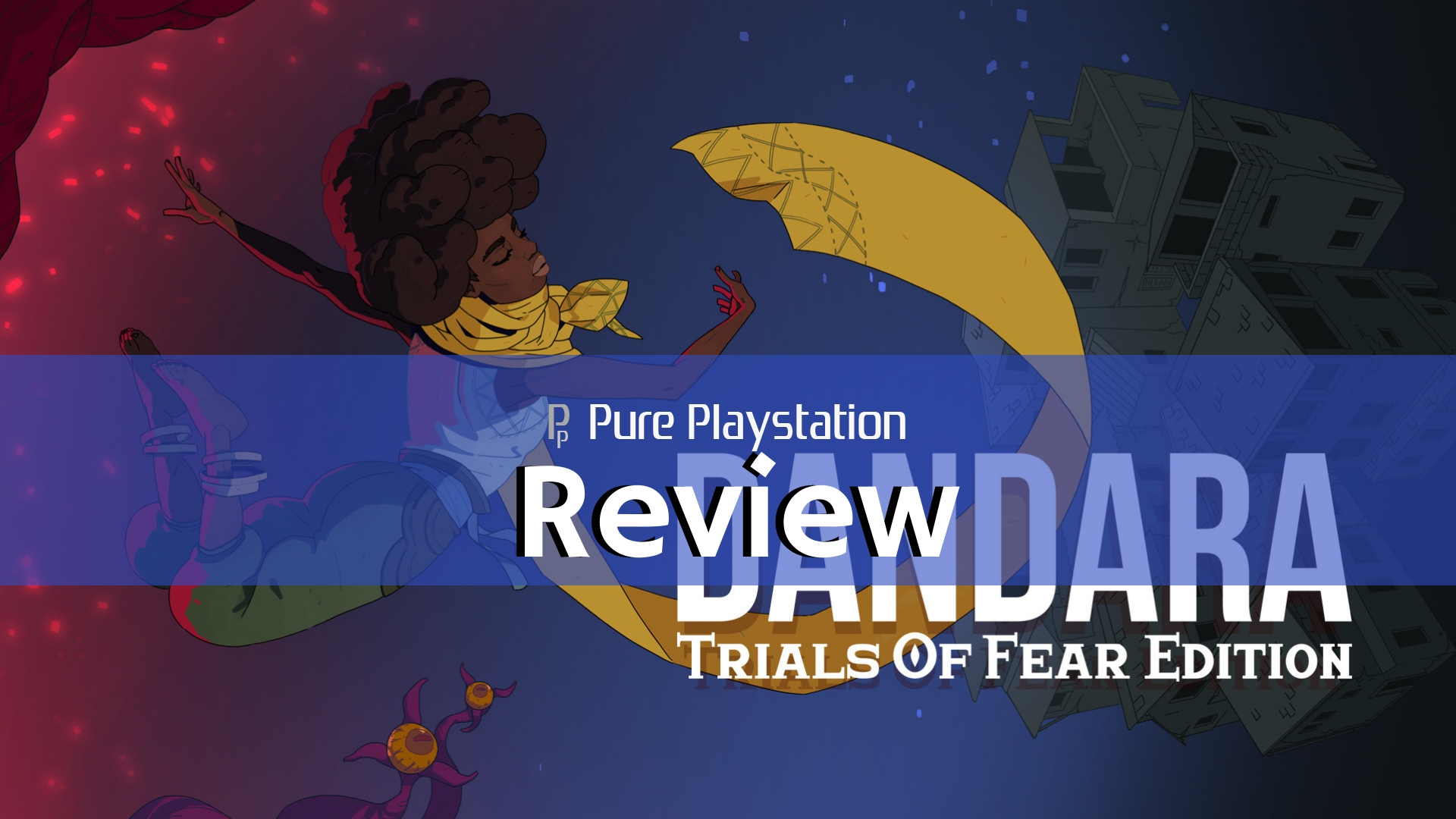 Dandara Trials of Fear PS4 Review