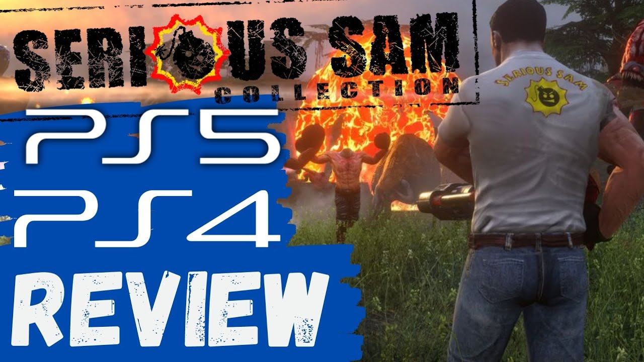 Serious Sam Collection PS5 PS4 Review Pure Play TV