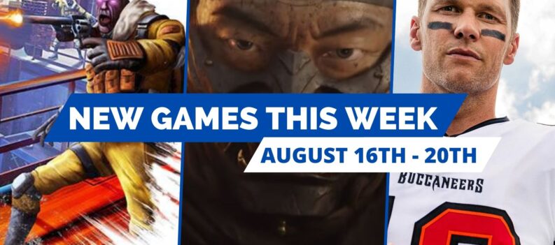 new games august 16th - august 20th