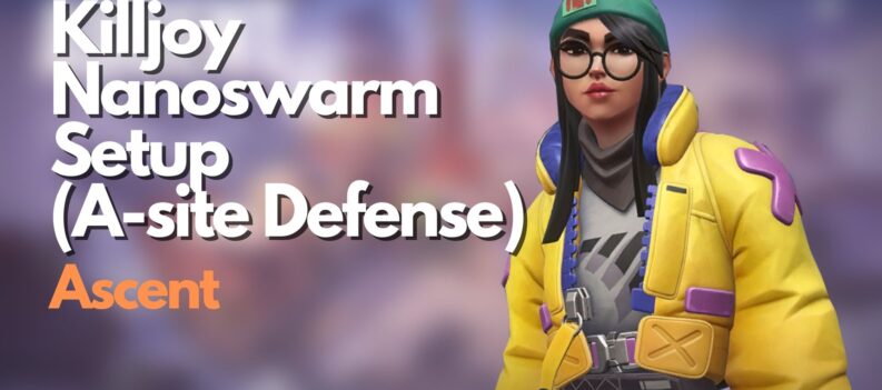 Killjoy Nanoswarm Setups On Ascent