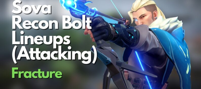 Sova Recon Bolt Lineups