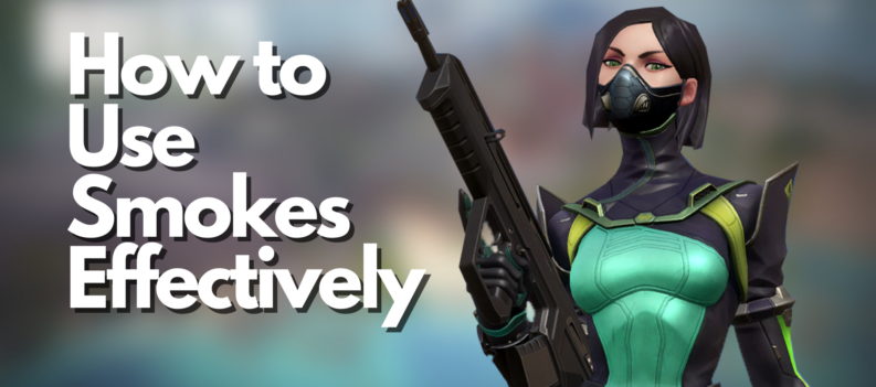 How to Use Smokes Effectively 1