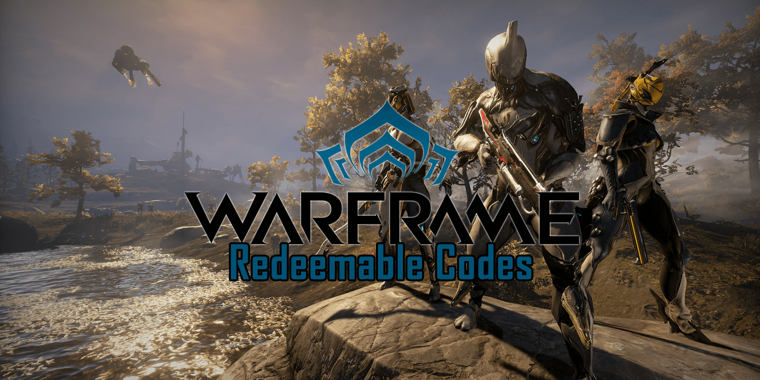 Warframe Codes (November 2024)