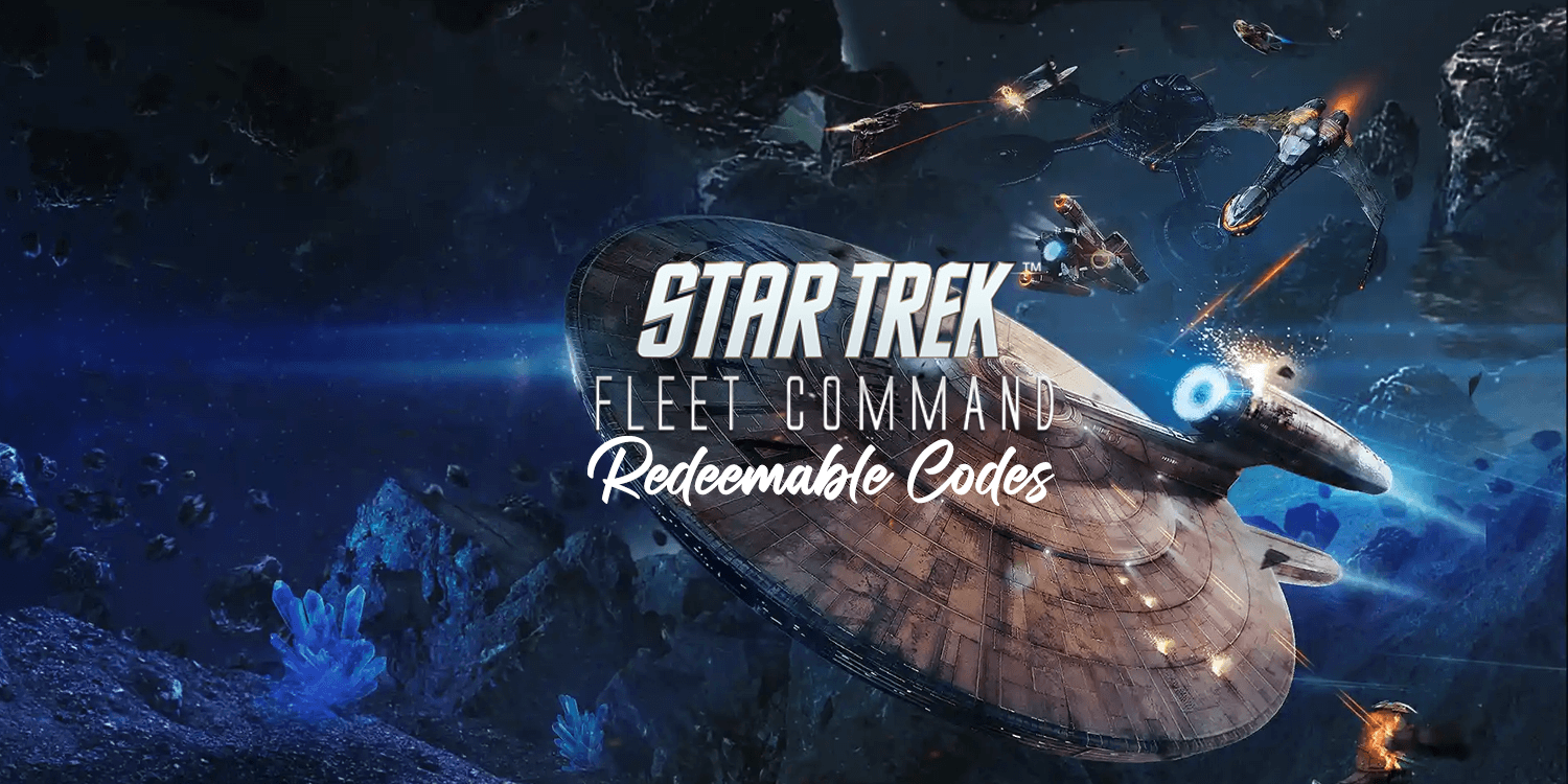 Star Trek Fleet Command Codes (November 2024)