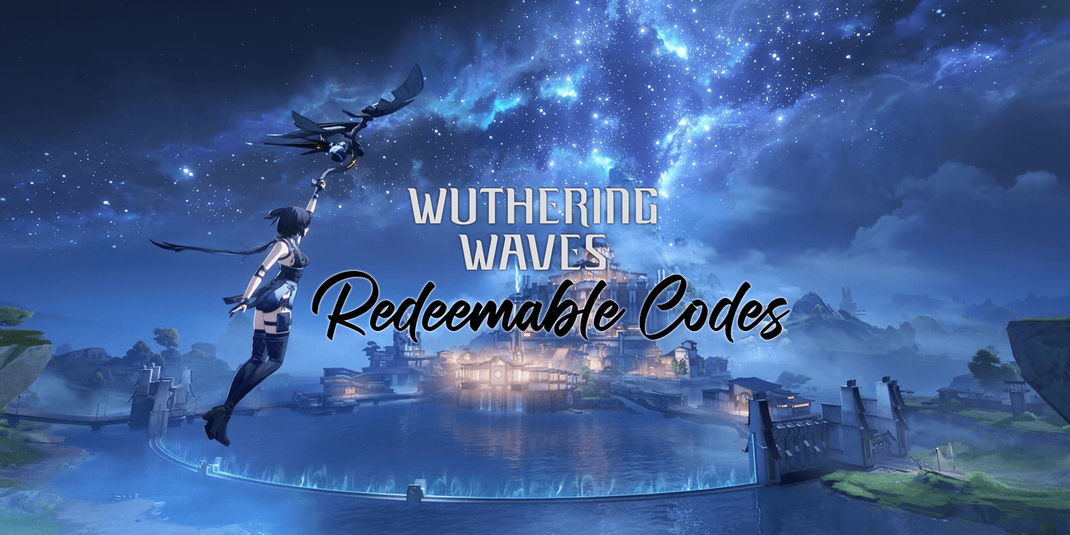 Wuthering Waves Codes (November 2024)