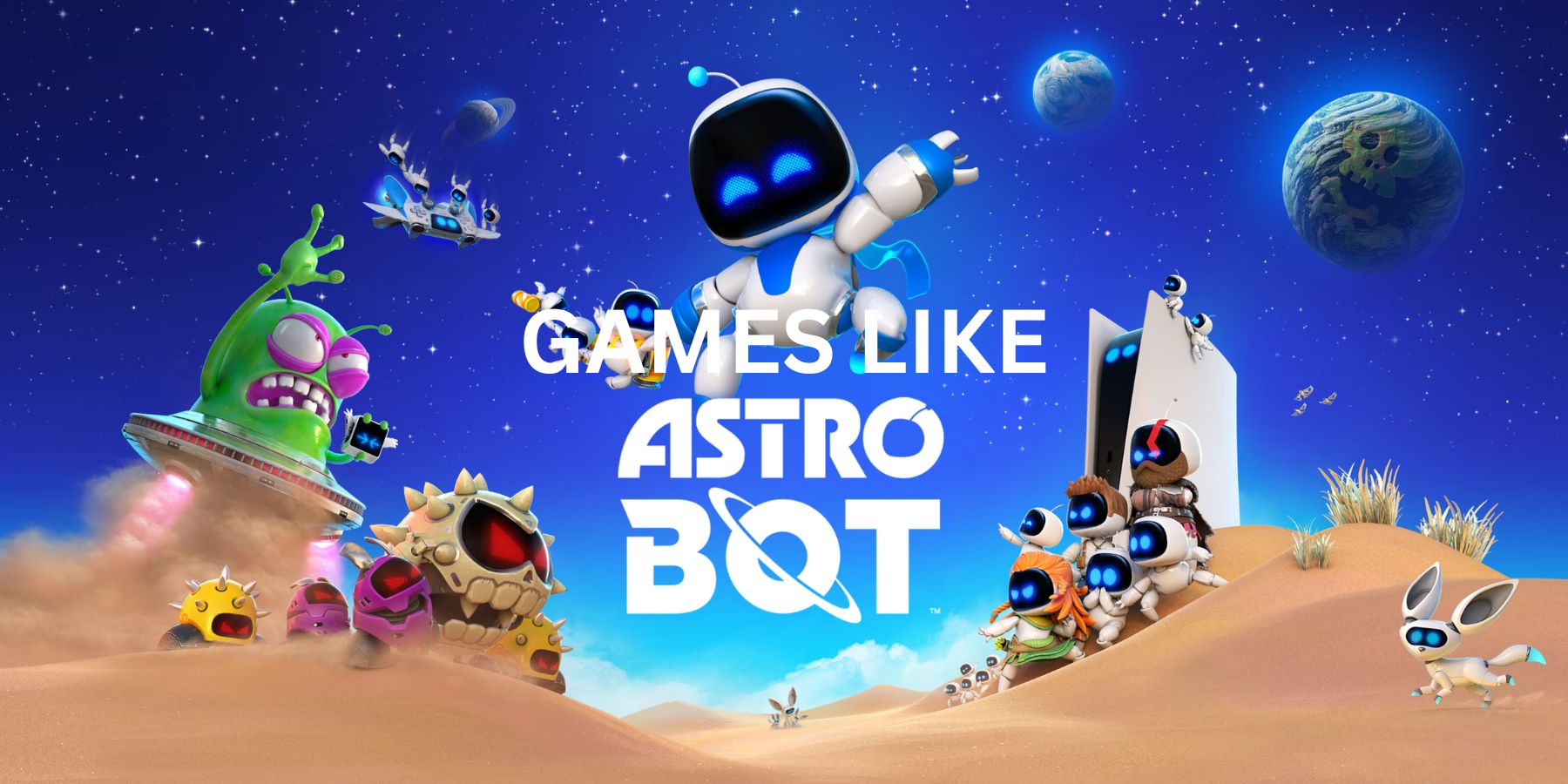 Great Games Like Astro Bot