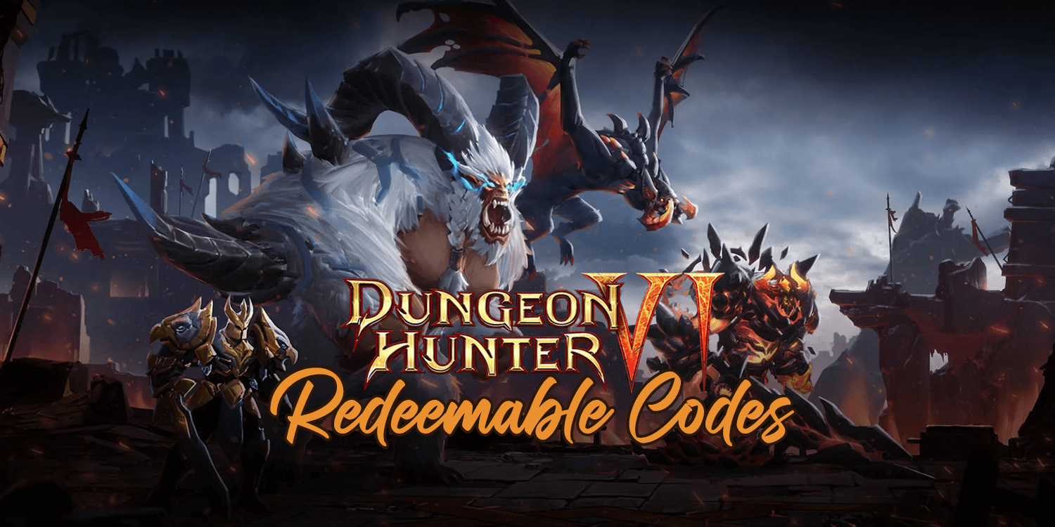 Dungeon Hunter 6 Codes (November 2024)